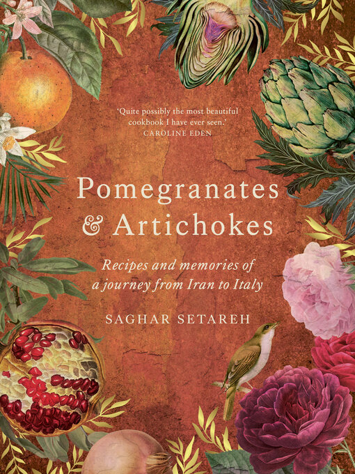 Title details for Pomegranates & Artichokes by Saghar Setareh - Available